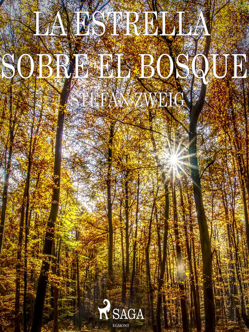 Title details for La estrella sobre el bosque by Stefan Zweig - Wait list